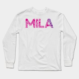 MILA NAME Long Sleeve T-Shirt